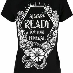 Restyle T-Shirts Always Ready For Your Funeral Black T-shirt -Restyle sale Shop always ready for your funeral black t shirt rebelsmarket 4