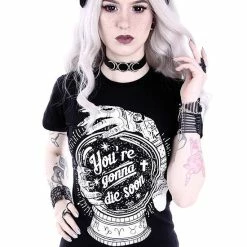 Restyle T-Shirts Gothic You're Gonna Die Soon Magical Ball Print T-shirt